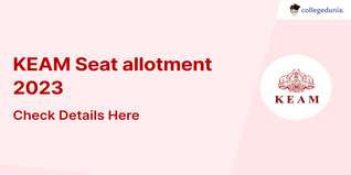 KEAM Round 2 Seat Allotment 2023 Released @ cee.kerala.gov.in.; Check Direct Link Here